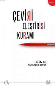 Çeviri Eleştirisi Kuramı