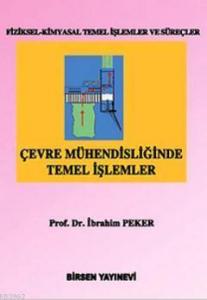 Çevre Mühendisliğinde Temel İşlemler
