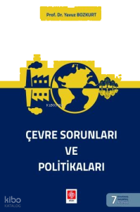 Çevre Sorunları ve Politikaları