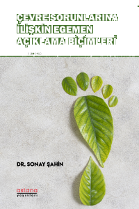 Çevre Sorunlarına İlişkin Egemen  Açıklama Biçimleri