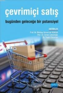 Çevrimiçi Satış; Bugünden Geleceğe Bir Potansiyel