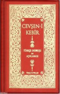 Cevşeni Kebir; Türkçe Okunuşu ve Açıklaması (plastik Kapak)