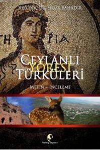 Ceylanlı Yöresi Türküleri