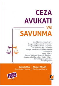 Ceza Avukatı ve Savunma