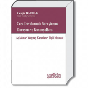 Ceza Davalarında Soruşturma Duruşma ve Kanunyolları