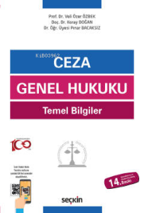 Ceza Genel Hukuku Temel Bilgiler
