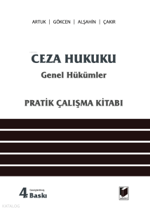 Ceza Hukuku Genel Hükümler (Pratik Çalışma Kitabı)