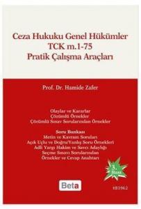 Ceza Hukuku Genel Hükümler TCK m.1-75 Pratik Çalışma Araçları
