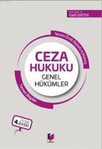 Ceza Hukuku; Genel Hükümler