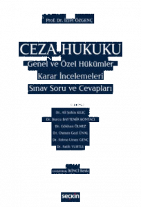 Ceza Hukuku Genel ve Özel Hükümler;Sınav Soru ve Cevapları