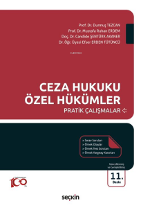 Ceza Hukuku Özel Hükümler Pratik Çalışmalar