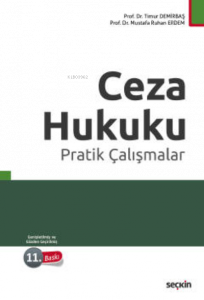 Ceza Hukuku Pratik Çalışmalar