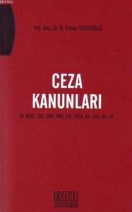 Ceza Kanunları; Ay, Aihs, Tck, Cmk, Tmk, Çik, Pvsk, Kk, Çkk, Bk, Ak