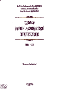 Ceza Muhakemesi Hukuku Cilt – III (Ciltli)