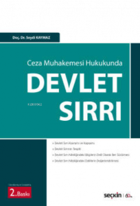 Ceza Muhakemesi Hukukunda Devlet Sırrı