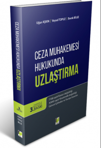 Ceza Muhakemesi Hukukunda Uzlaştırma
