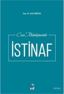 Ceza Muhakemesinde İstinaf