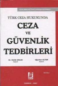 Ceza ve Güvenlik Tedbirleri