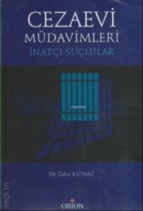 Cezaevi Müdavimleri