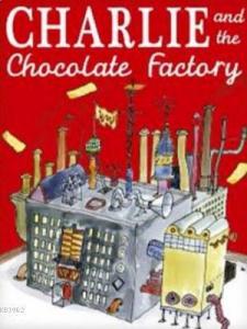 Charlie and the Chocolate Factory