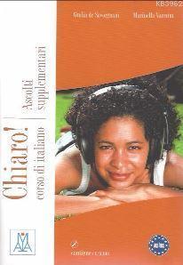 Chiaro! Ascolti supplementari +CD (A1-B1)