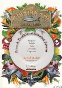 Cibalikapı - From A Traditional İstanbul Tavern