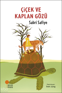 Çiçek ve Kaplan Gözü