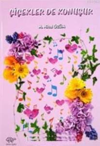 Çiçekler de Konuşur