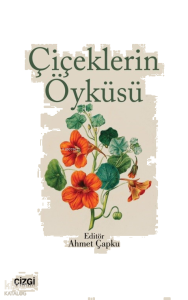 Çiçeklerin Öyküsü