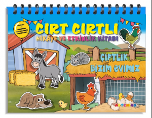 Çiftlik Bizim Evimiz;Cırt Cırtlı Hikaye ve Aktivite Kitap Serisi