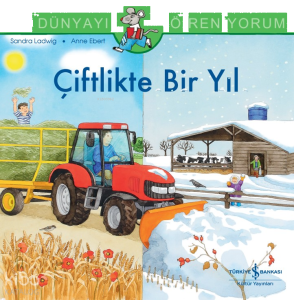 Çiftlikte Bir Yıl Dünyayı Öğreniyorum