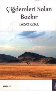 Çiğdemleri Solan Bozkır