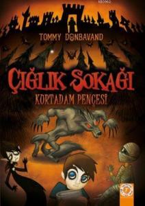 Çığlık Sokağı; Kurtadam Pençesi