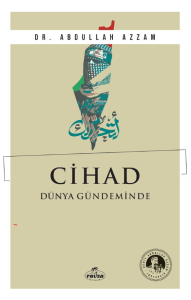 Cihad Dünya Gündeminde