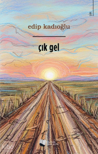 Çık Gel