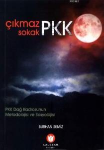 Çıkmaz Sokak PKK