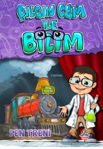 Çılgın Cem İle Bilim;Fen Treni