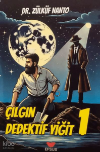 Çılgın Dedektif Yiğit 1