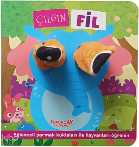 Çılgın Fil- Parmak Kuklalı Kitap