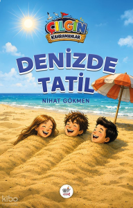 Çılgın Kahramanlar - Denizde Tatil