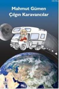 Çılgın Karavancılar