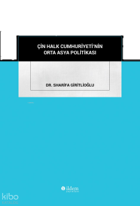 Çin Halk Cumhuriyeti'nin Orta Asya Politikası