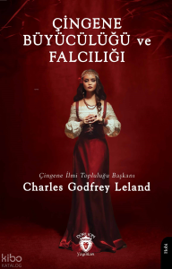 Çingene Büyücülüğü ve Falcılığı