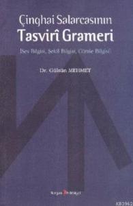 Çinghai Salarcasının Tasviri Grameri; Ses Bilgisi, Şekil Bilgisi, Cümle Bilgisi