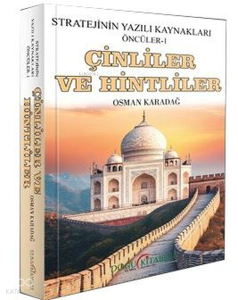 Çinliler ve Hintliler ;Stratejinin Yazılı Kaynakları Öncüler-1