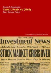 Cinnet, Panik ve Çöküş; Mali Krizler Tarihi