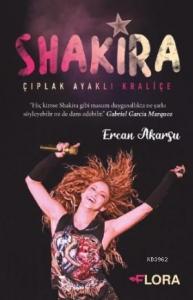 Çıplak Ayaklı Kraliçe Shakira