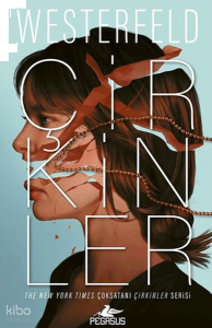 Çirkinler;Çirkinler Serisi 1. Kitap