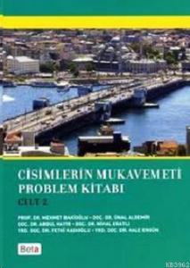 Cisimlerin Mukavemeti Problem Kitabı (Cilt 2)