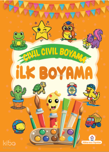 Cıvıl Cıvıl Boyama: İlk Boyama